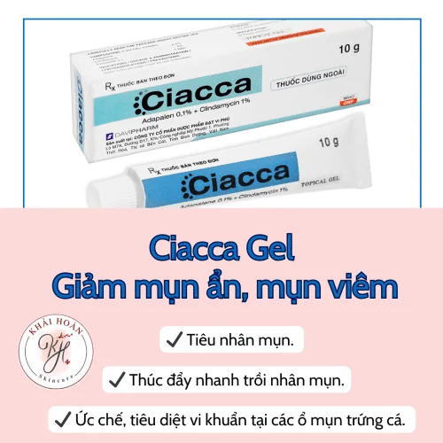Ciacca Gel ( Clinda + adapa ) giảm mụn ẩn, mụn viêm 2