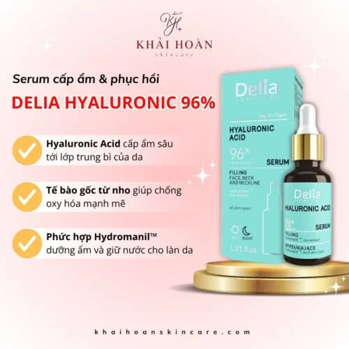 Serum Delia Hyaluronic 96% - “Cấp Cứu” Cho Da Khô Và Lão Hoá