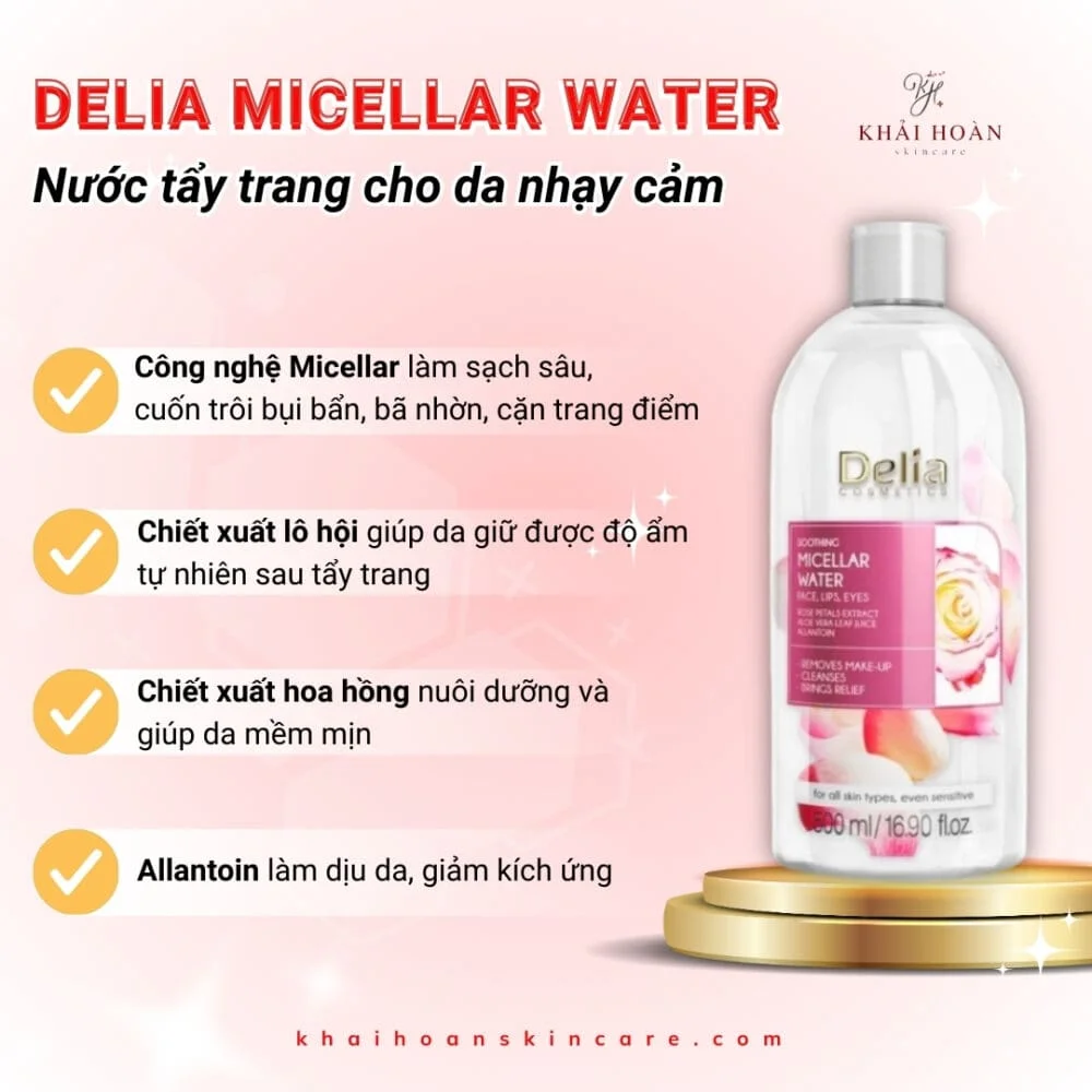 Delia Micellar Water – Tẩy Trang Dịu Nhẹ Cho Da Nhạy Cảm